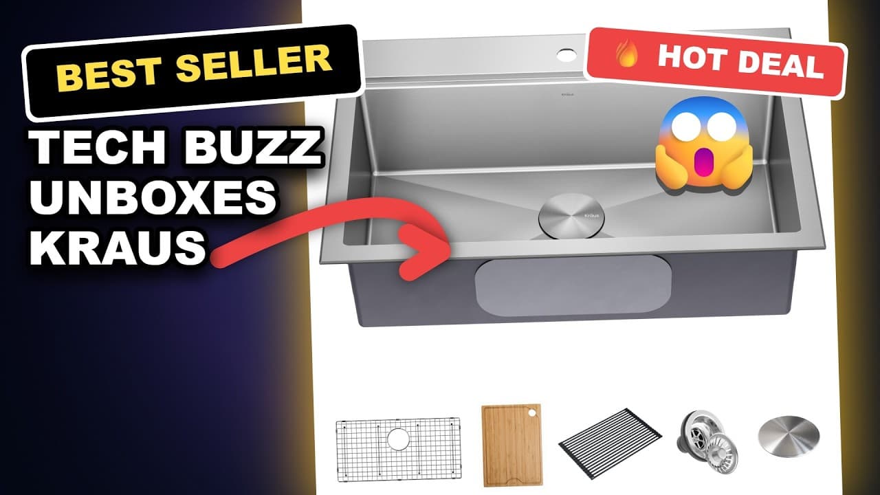Tech Buzz Unboxes KRAUS Kore Workstation Sink: Worth the Price?