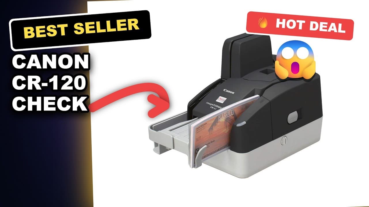 Canon CR-120 Check Scanner Honest Review: A Fast and Reliable Replacement for CR-50