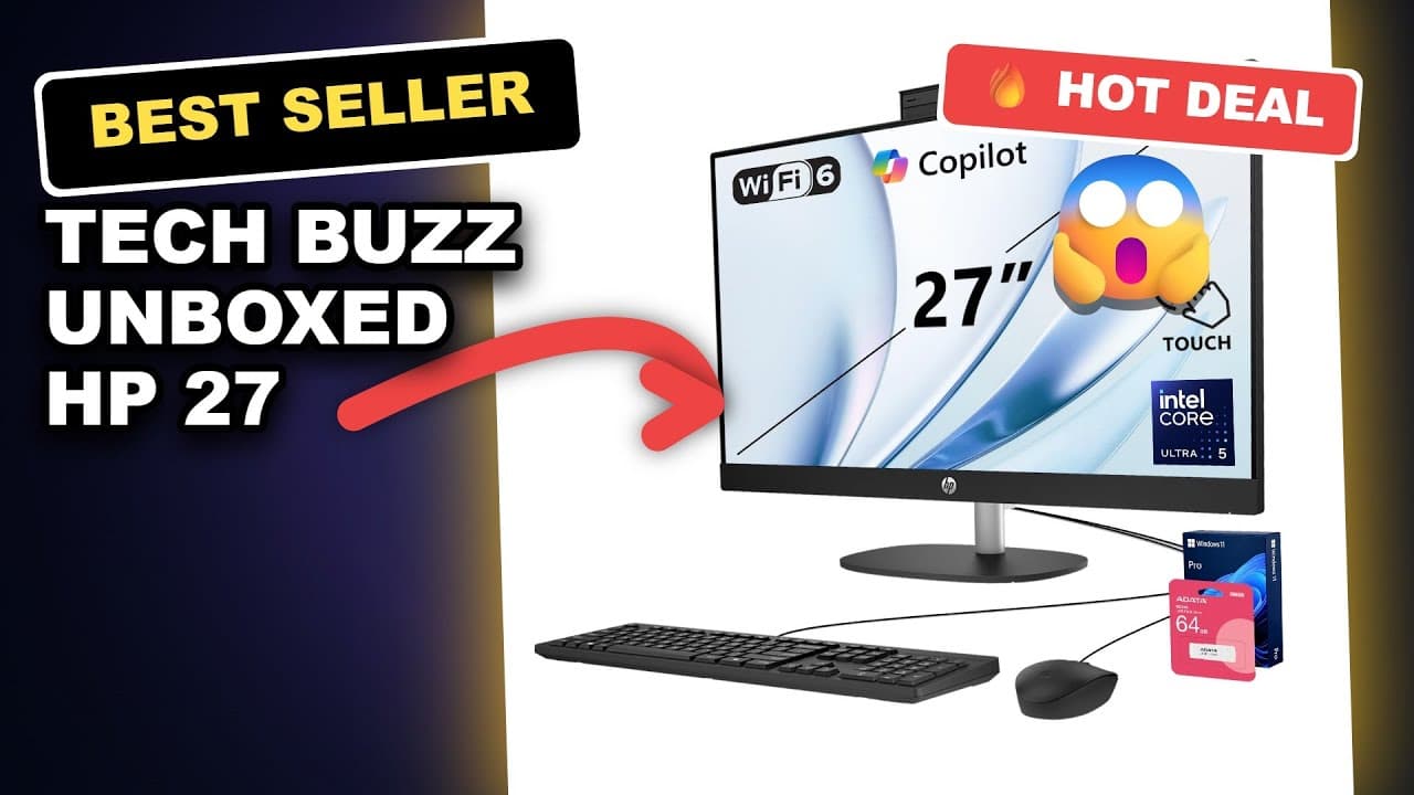 Tech Buzz Unboxed HP 27 AI-POWERED PERFORMANCE All-in-One Desktop Review: Worth the Upgrade?