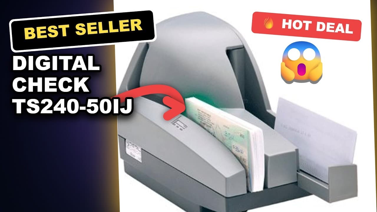 Digital Check TS240-50IJ Check Scanner Honest Review: Is It Worth It?